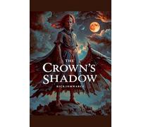 The Crown's Shadow: 2