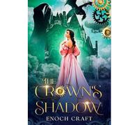 The Crown's Shadow