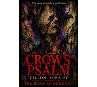 The Crow's Psalm: 2