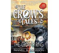 The Crow's Ring: Middle-Grade Fiction: BOOK3