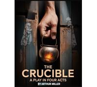 The Crucible