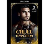 The Cruel Temptation Mafia Series, 3 Books in One!: 0