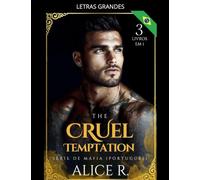 The Cruel Temptation Série de Máfia, 3 Livros em 1!