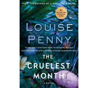 The Cruelest Month: A Chief Inspector Gamache Novel - Penny Louise