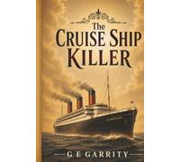 The Cruise Ship Killer: A Victorian Murder Puzzle for Armchair Detectives
