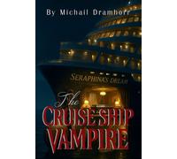 The Cruise Ship Vampire