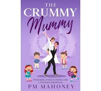 The Crummy Mummy: Longing for Love