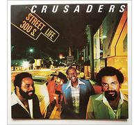 The Crusaders - CRUSADERS Street Life 7" vinyl