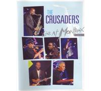 The Crusaders - Live at Montreux 2003