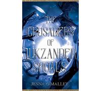 The Crusaders of Lukzander Shoals: 1