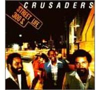 The Crusaders - Street Life [Japan]