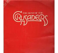 The Crusaders - The best of the Crusaders