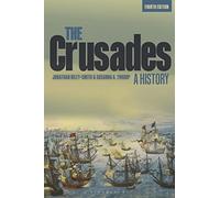 The Crusades: A History