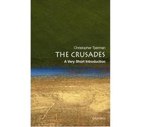 The Crusades: A Very Short Introduction