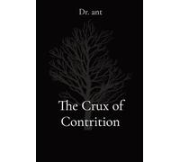 The Crux of Contrition