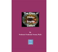 The Crux of Philosophization