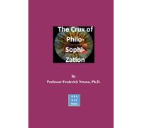 The Crux of Philosophization