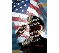 The Cry for Justice, the God who sees the Wounded, and the Blessing that Overcomes Every Curse