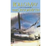 Rollo May The Cry for Myth (Tascabile)