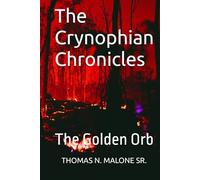 The Crynophian Chronicles: The Golden Orb