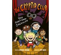 Michael Brumm – The Cryptid Club #4: You Don't Know Jackalope – Copertina rigida