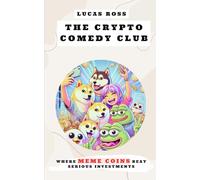 The Crypto Comedy Club: Where MEME COINS Beat Serious Investments