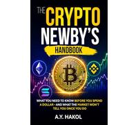 The Crypto Newby's Handbook