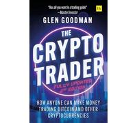 Glen Goodman The Crypto Trader (Tascabile) (PRESALE 10/06/2025)
