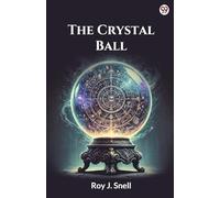 The Crystal Ball
