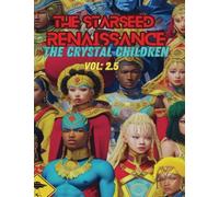 The Crystal Children: Before Genesis