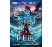 The Crystal Heir: 2