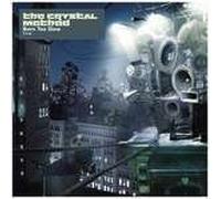 The Crystal Method - Crystal Method, The - Born Too Slow - V2