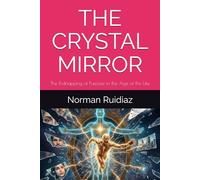 THE CRYSTAL MIRROR: The Kidnapping of Purpose in the Age of the Like