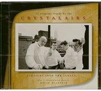 The Crystalairs - Straight Into The Jungle (CD)