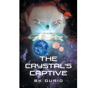 The Crystal's Captive