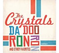 The Crystals Da Doo Ron Ron & Other Favorites (Digitally Remastered) (CD)
