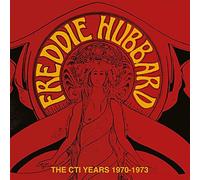 The Cti Years 1970-1973 (2 Cd) - Freddie Hubbard (Audio Cd)