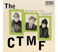 The CTMF - For Your Love EP