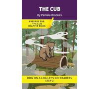 The Cub: Short Decodable Books Prepare Students for Reading DOG ON A LOG Decodable Chapter Books. For Beginning Readers and Students with Dyslexia. (Step 2 Floss Rule-Double f, l, s, z): 10