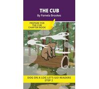 The Cub: Short Decodable Books Prepare Students for Reading DOG ON A LOG Decodable Chapter Books. For Beginning Readers and Students with Dyslexia. (Step 2-Floss Rule-Double f, l, s, z): 10