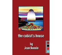 The Cubist's House - Bonnin Jean