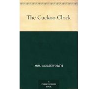 The Cuckoo Clock