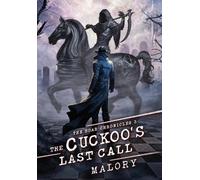 The Cuckoos Last Call