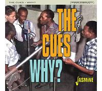 The Cues Why? (CD) Album (Jewel Case)