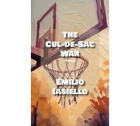 The Cul-de-sac War: A Novel