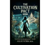 The Cultivation Pact: Rebuilding Heaven one Blueprint at a time with a God-Tier System: 1