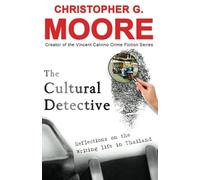 The Cultural Detective: An Insider's Look at Thai Culture