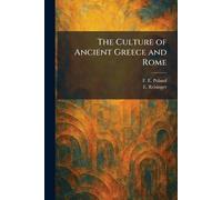 The Culture of Ancient Greece and Rome