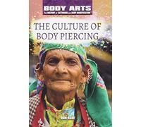 The Culture of Body Piercing