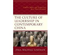 The Culture of Leadership in Contemporary China (Tascabile)